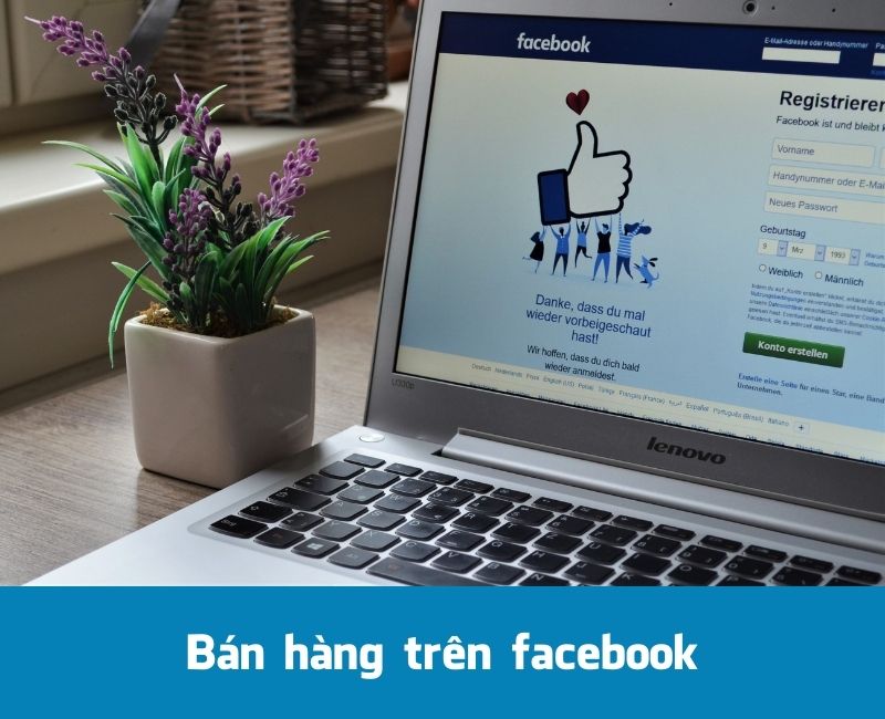 Cách bán hàng Online hiệu quả tại nhà