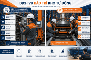 Quy trình bảo trì kho tự động tại Vinatech Group