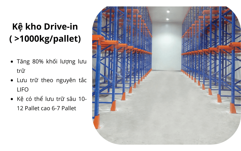 kệ drive in 