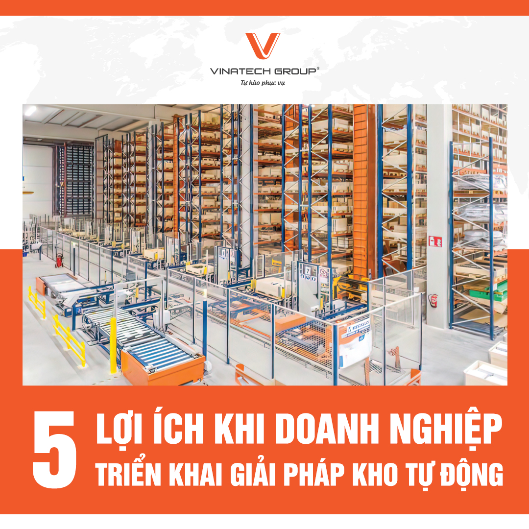 Lợi ích khi sử dụng kho tự động